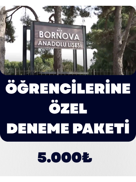 BORNOVA ANADOLU LİSESİ KURUMSAL DENEME PAKETİ